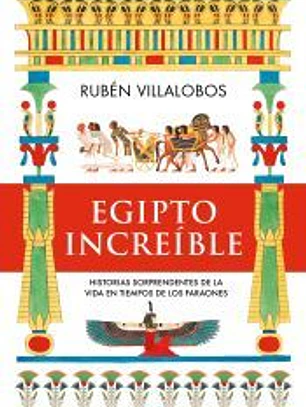 Egipto increíble