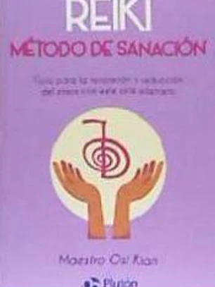 Reiki. Método de sanación