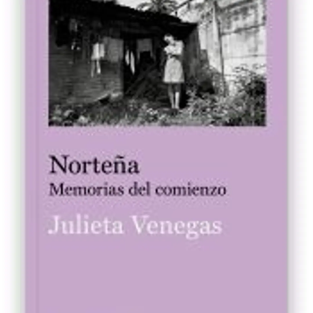 Norteña: Memorias del comienzo 1