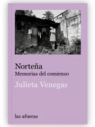 Norteña: Memorias del comienzo