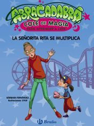 Abracadabra, Cole de Magia para aprender a leer, 5. La señorita Rita se multiplica