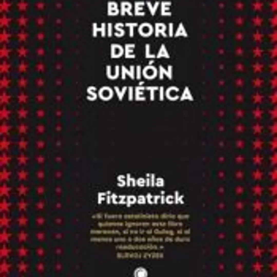 BREVE HISTORIA DE LA UNIÓN SOVIÉTICA 1