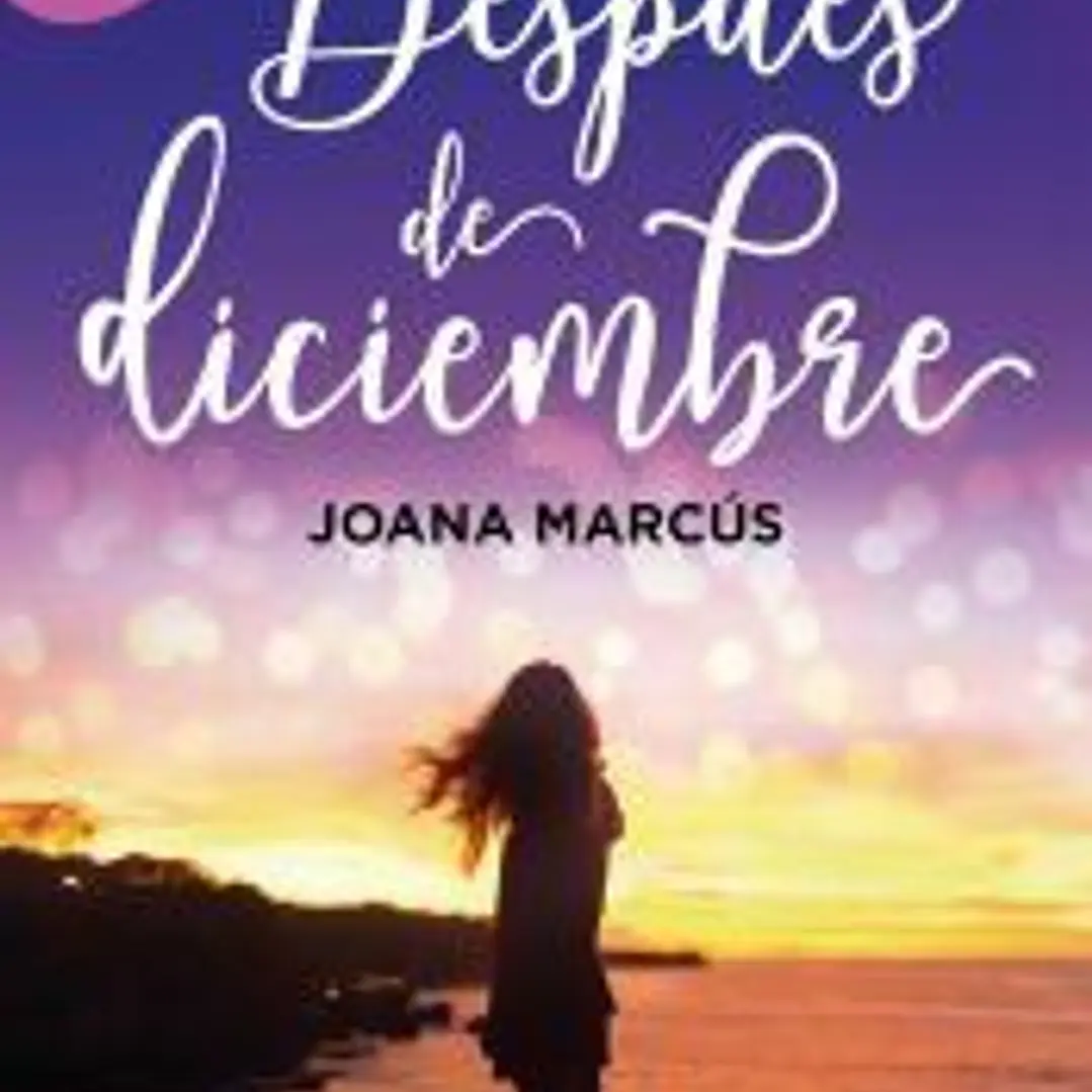 Después de diciembre (edición revisada por la autora) (edición limitada) (Meses a tu lado 2) 1