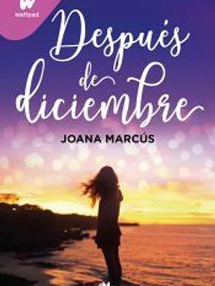 Después de diciembre (edición revisada por la autora) (edición limitada) (Meses a tu lado 2)