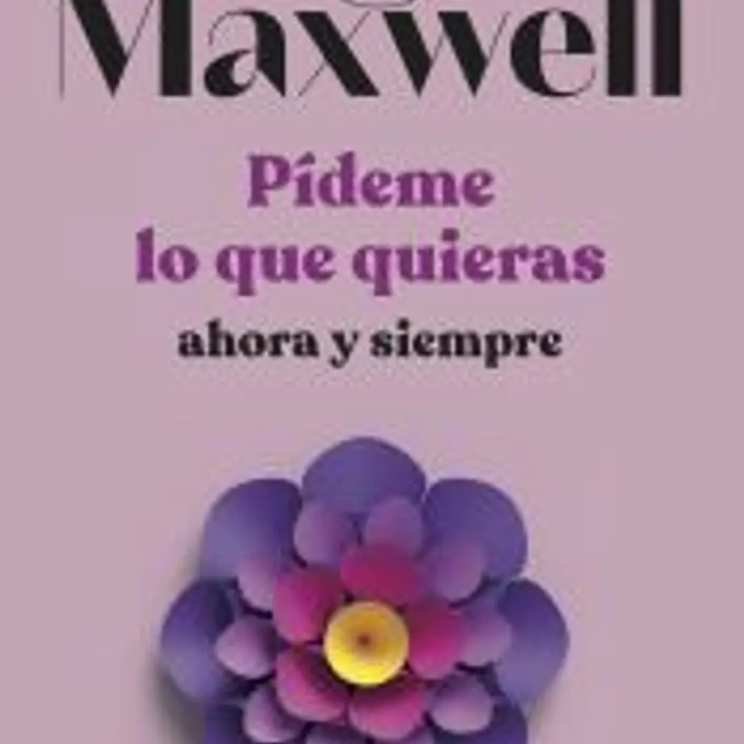 Pídeme lo que quieras, ahora y siempre 1