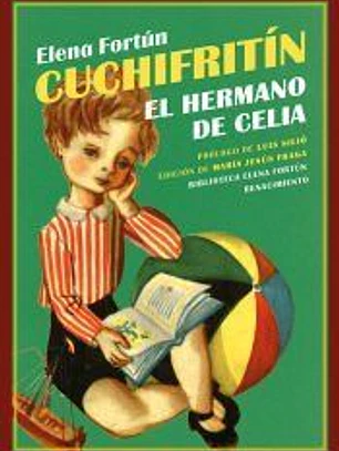 Cuchifritín, el hermano de Celia