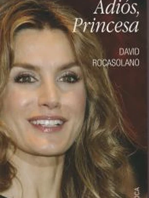 Adiós, Princesa