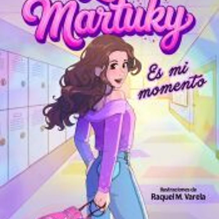 La Martuky - Es mi momento 1