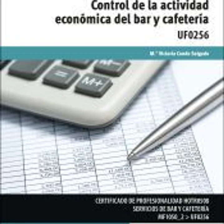 UF 0256 Control de la actividad económica del bar y cafetería 1