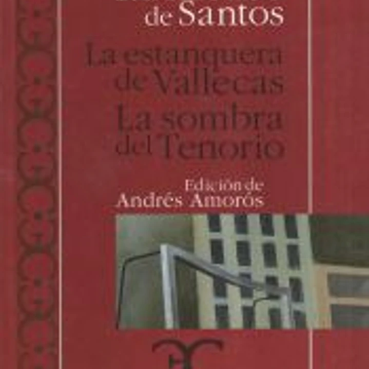 La estanquera de Vallecas. La sombra del Tenorio . 1