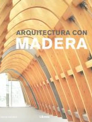 Arquitectura con madera