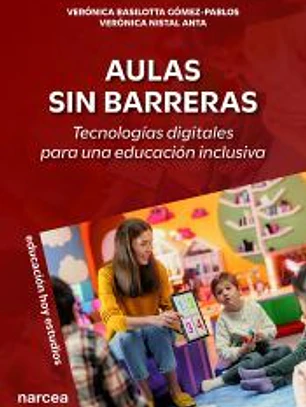 Aulas sin barreras: Tecnologías digitales para una educación inclusiva
