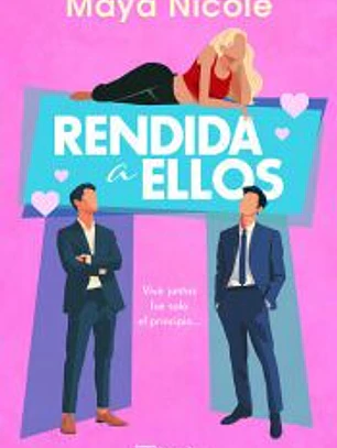 Rendida a ellos