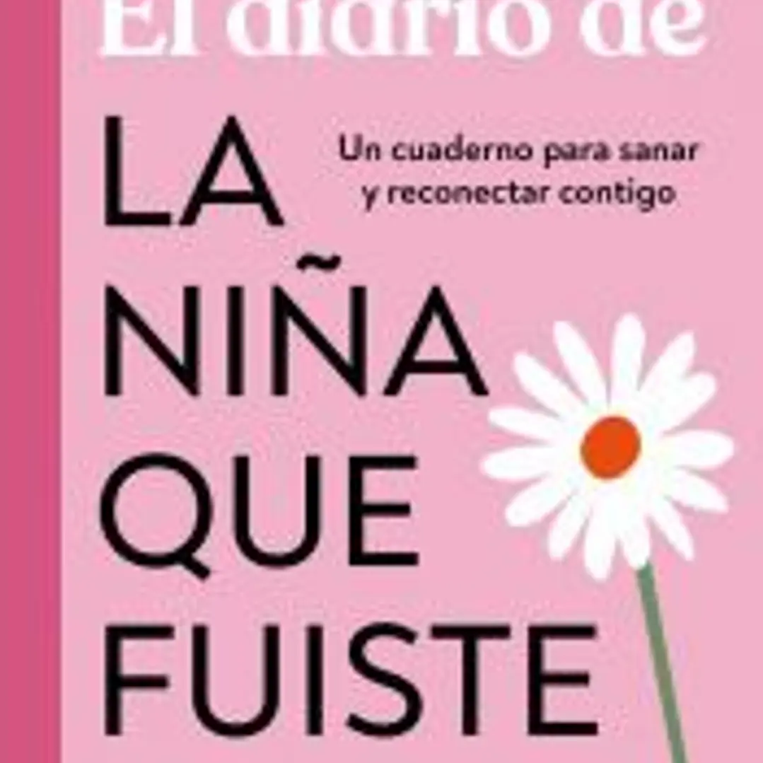 El diario de la niña que fuiste 1