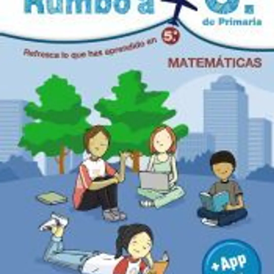 Rumbo a... 6º. Matemáticas 1