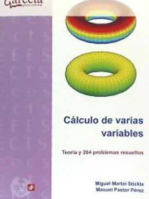 Cálculo de varias variables: Teoría y problemas resueltos