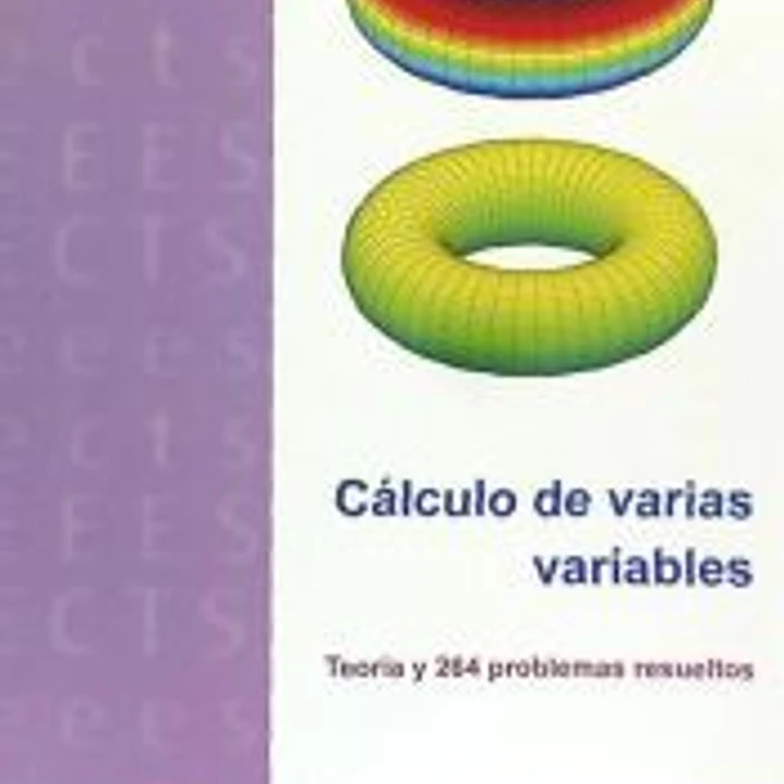 Cálculo de varias variables: Teoría y problemas resueltos 1