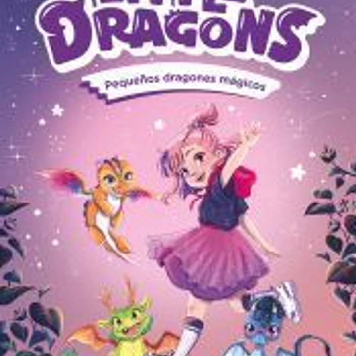 Little Dragons 1. Pequeños dragones mágicos 1