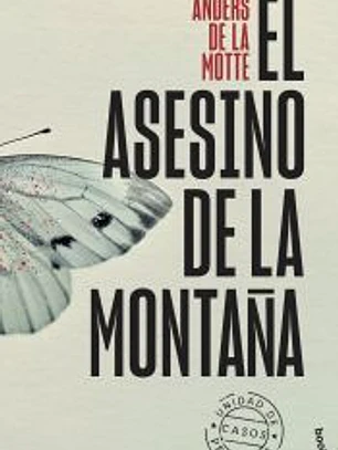 El asesino de la montaña (Unidad de Casos Perdidos, 1)