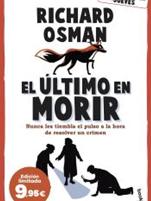 El último en morir
