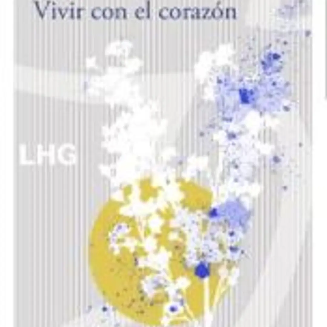 Vivir con el corazón 1