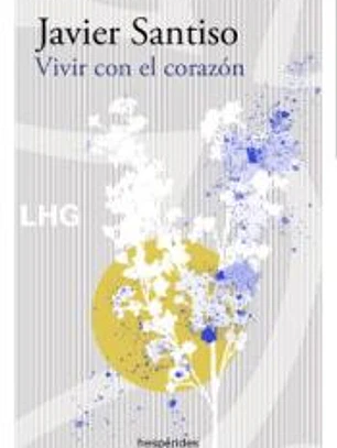 Vivir con el corazón