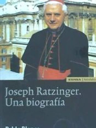 Joseph Ratzinger. Una biografía