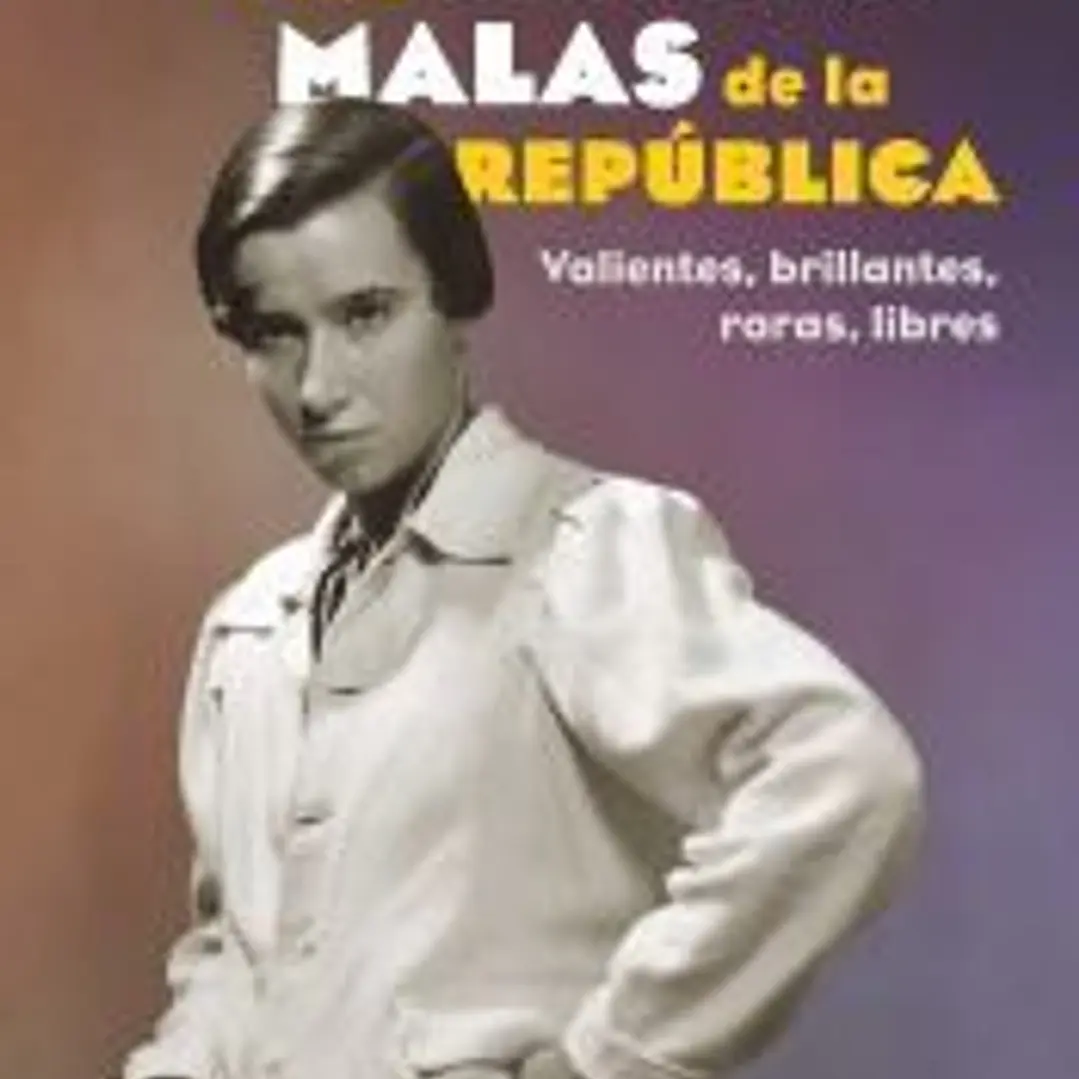Las chicas malas de la República 1