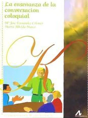 La enseñanza de la conversación coloquial