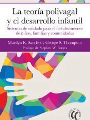 La teoría polivagal y el desarrollo infantil