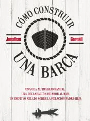 Cómo construir una barca