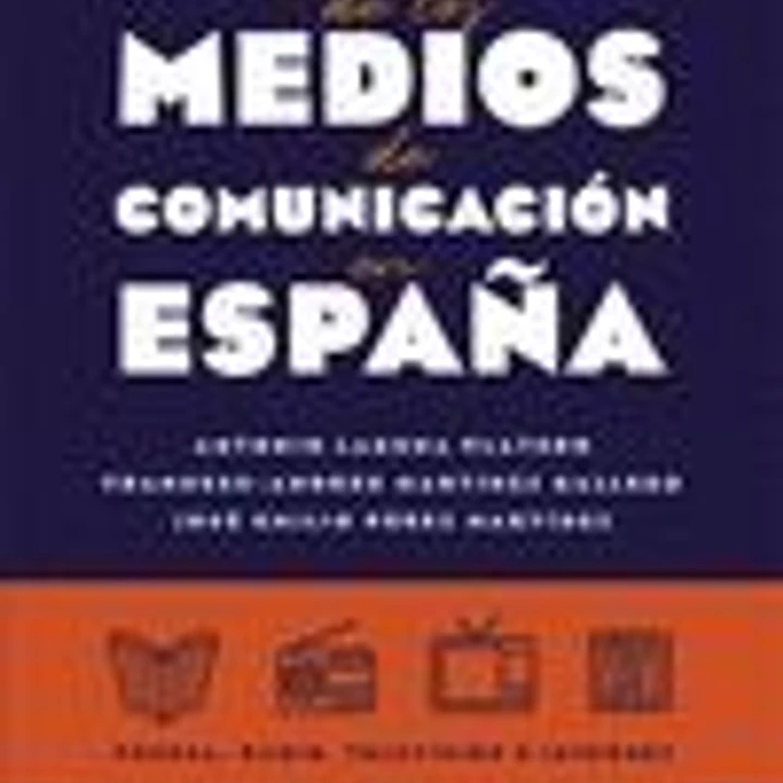 Historia de los medios de comunicación en España 1