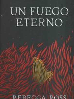 Un fuego eterno