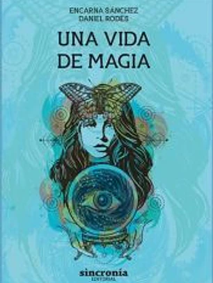 Una vida de magia