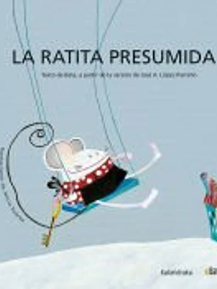 La ratita presumida