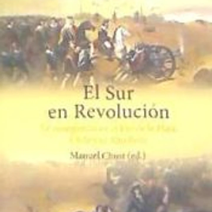 El Sur en Revolución 1