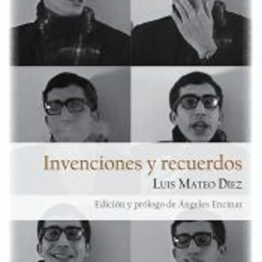 Invenciones y recuerdos 1