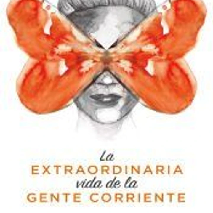 La extraordinaria vida de la gente corriente 1
