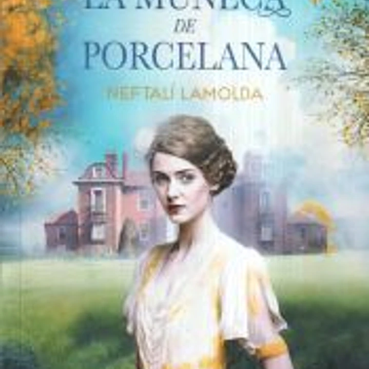 La muñeca de porcelana 1