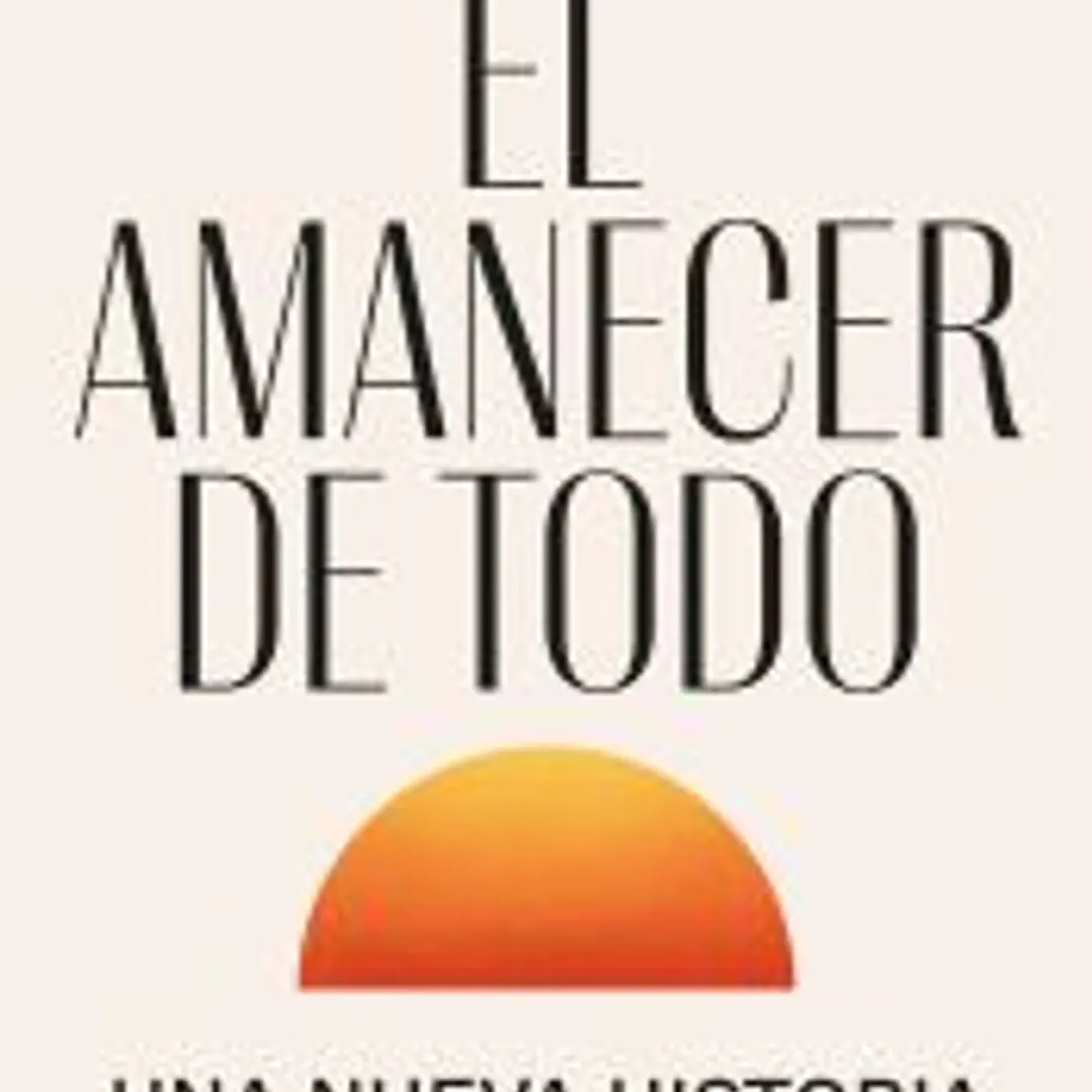 El amanecer de todo 1