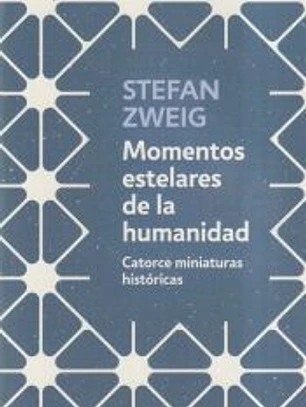 Momentos estelares de la humanidad