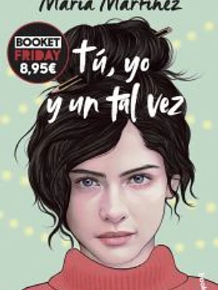 Tú, yo y un tal vez (Tú y yo, 1)