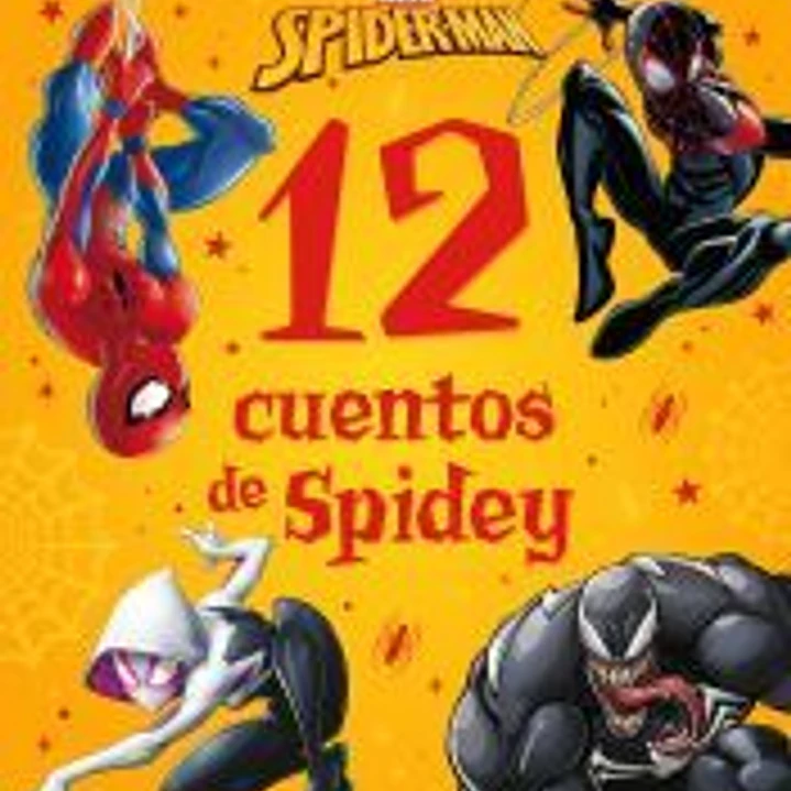 Spider-Man. 12 cuentos de Spidey 1