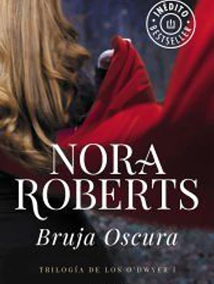 Bruja oscura (Trilogía de los O'Dwyer 1)