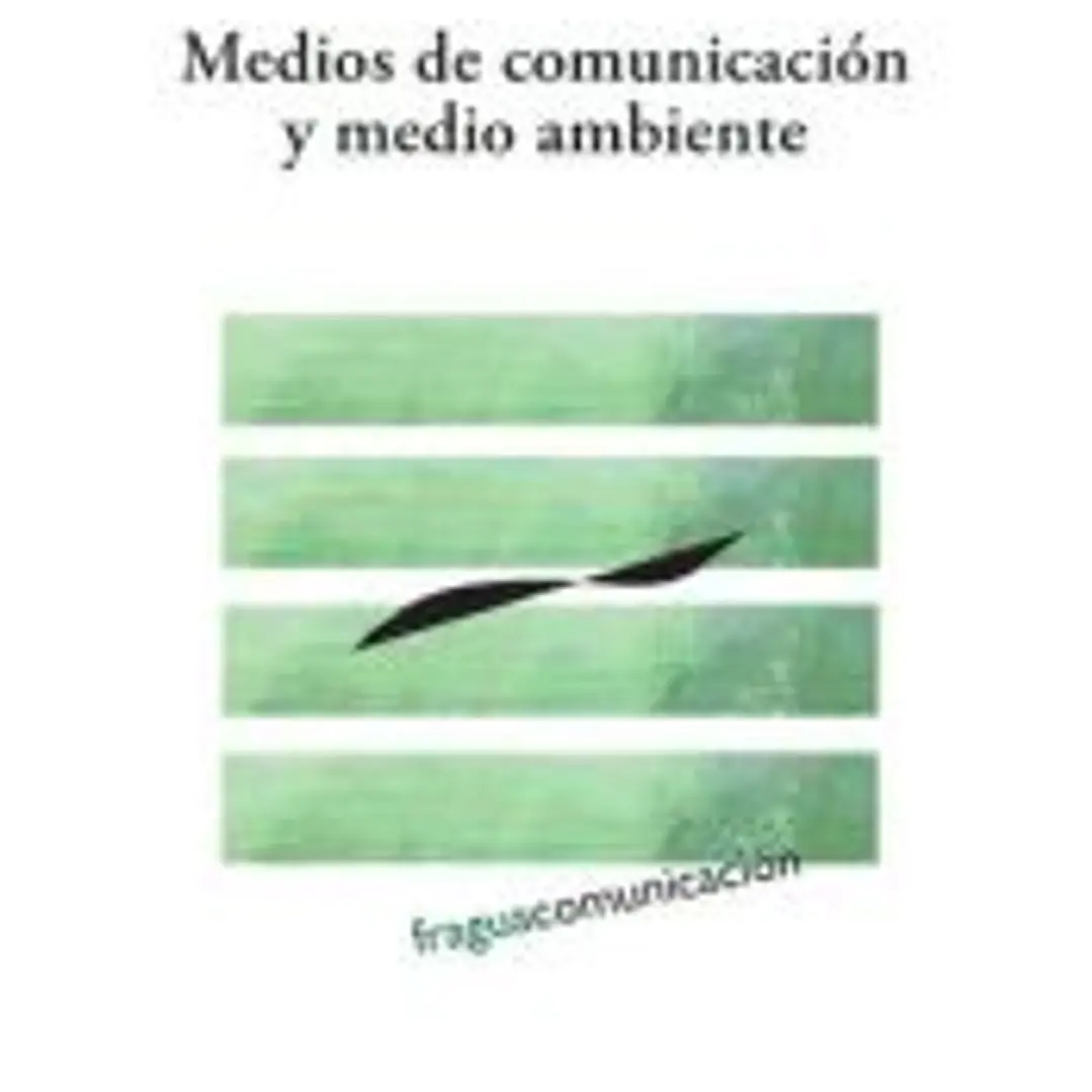 Medios de comunicacion y medio ambiente 1