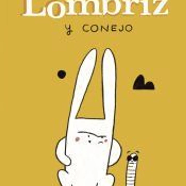 Lombriz y Conejo 1