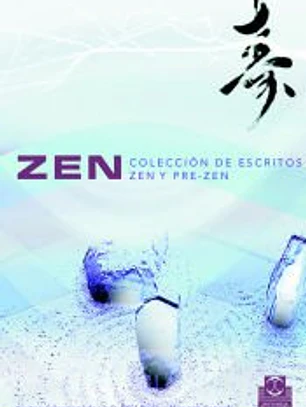 ZEN. Colección de escritos Zen y pre-Zen (Bicolor).