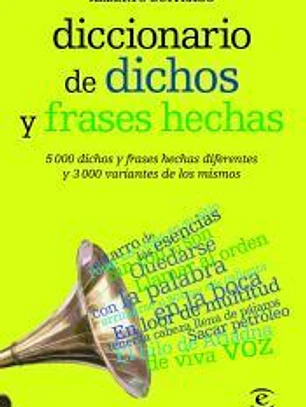 Diccionario de dichos y frases hechas