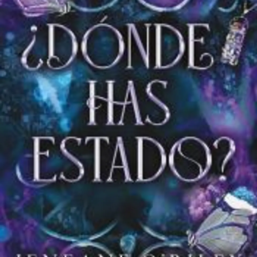 ¿Dónde has estado? 1