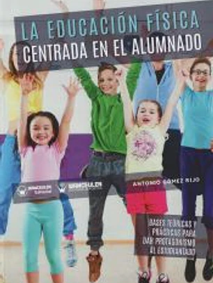 LA EDUCACIÓN FÍSICA CENTRADA EN EL ALUMNADO